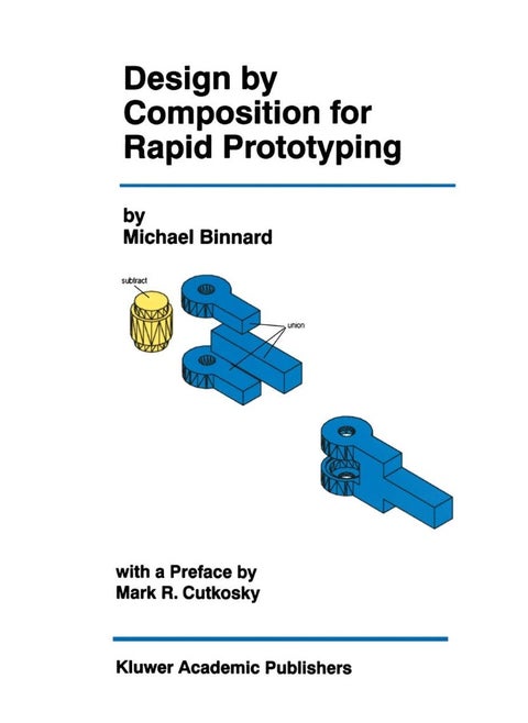 Design by Composition for Rapid Prototyping