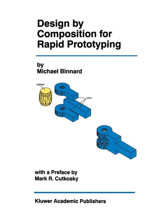 Design by Composition for Rapid Prototyping 