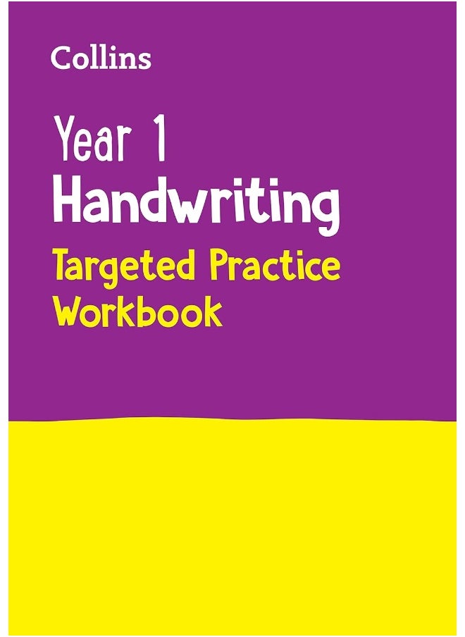 Year 1 Handwriting Targeted Practice Workbook: Ideal for use at home  - Image 1