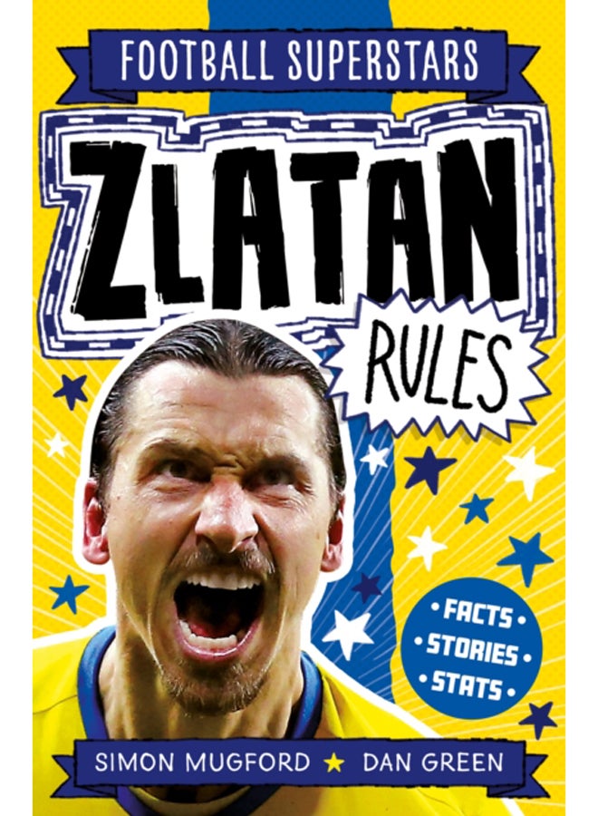 Zlatan Rules