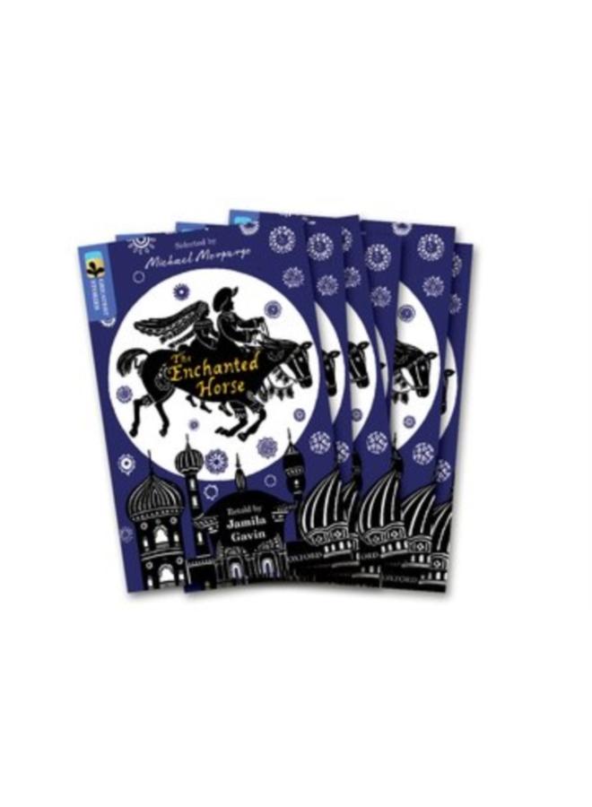 Oxford Reading Tree TreeTops Greatest Stories: Oxford Level 17: The Enchanted Horse Pack 6 