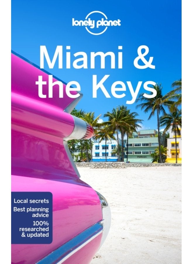 Lonely Planet Miami the Keys - Paperback