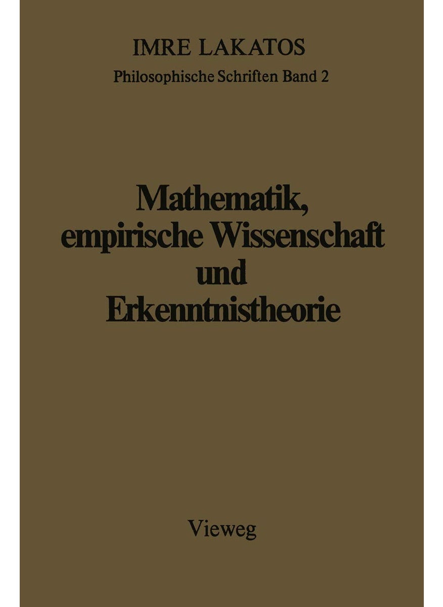 Mathematik, Empirische Wissenschaft Und Erkenntnistheorie 