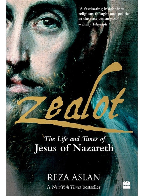 Zealot: The Life and Times of Jesus of Nazareth