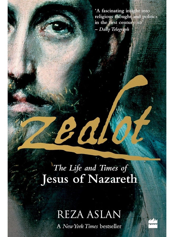 Zealot: The Life and Times of Jesus of Nazareth