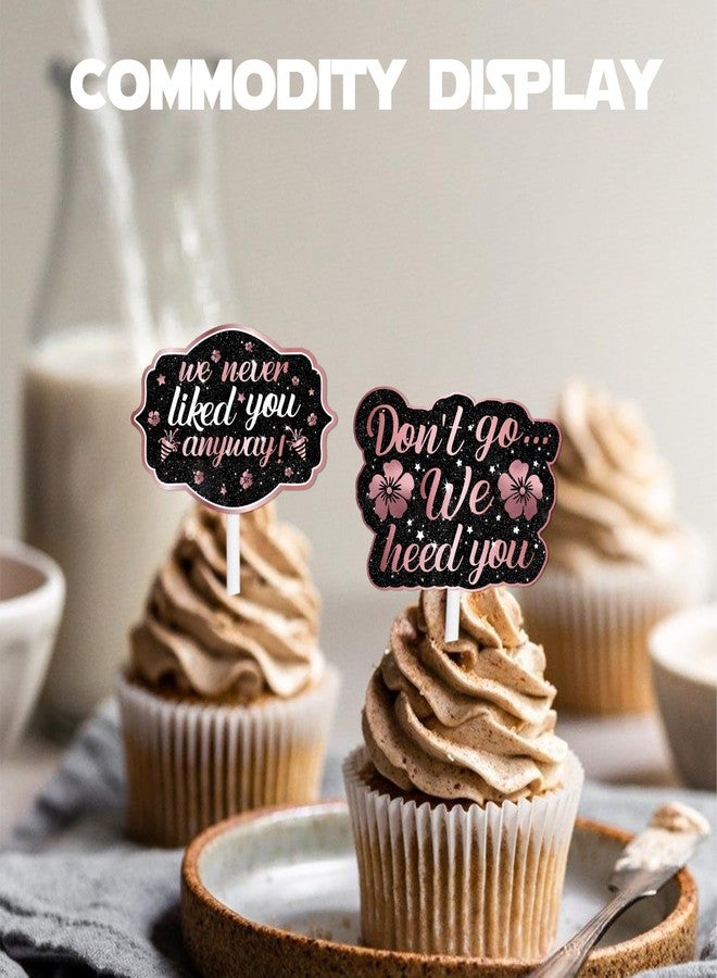 LETLIMIT 18pcs Pink Glitter Dessert Cupcake Topper We Will Miss You Don’t Go We Beg You Theme Decor Supplies Men Woman Coworker Funny Retirement Going Away Party Supplies - Image 5