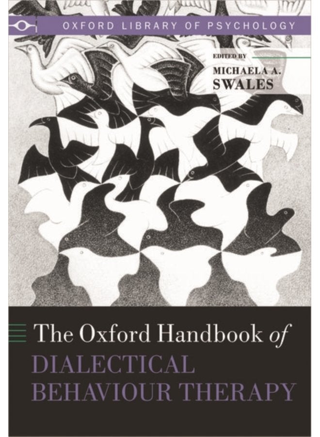 The Oxford Handbook of Dialectical Behaviour Therapy - Paperback