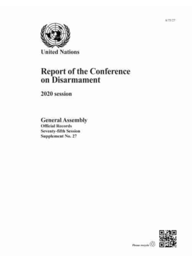 Report Of The Conference On Disarmament : 2020 Session : Session 75: Supplement 27 (A/75/27) - Paperback 
