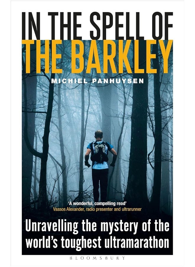 In the Spell of the Barkley: Unravelling the Mystery of the World's Toughest Ultramarathon - pzsku/Z4E73A3330A0B2F62B514Z/45/_/1727204538/6fdb5c54-e1ed-4529-a606-d69cef432eb0