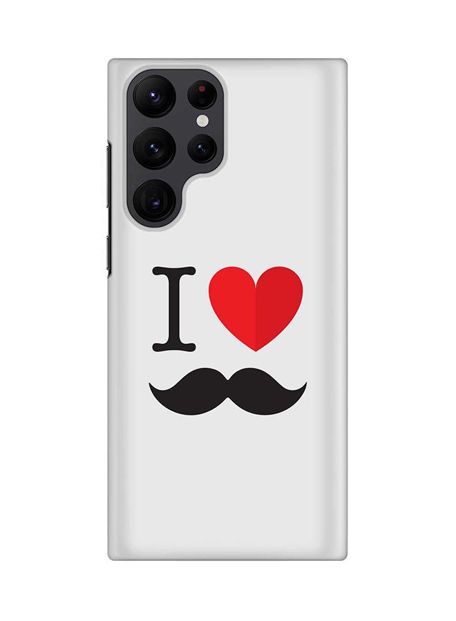Stylizedd Case for Samsung Galaxy S22 Ultra 5G Snap Case Slim Snap Classic Series Shield Matte Finish Print - I Love Moustashe