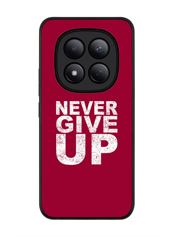 For Xiaomi Redmi Note 15 Pro 4G Case,Slim fit Camera Protection, Shockproof Thin Phone cover  - Never ever give up
