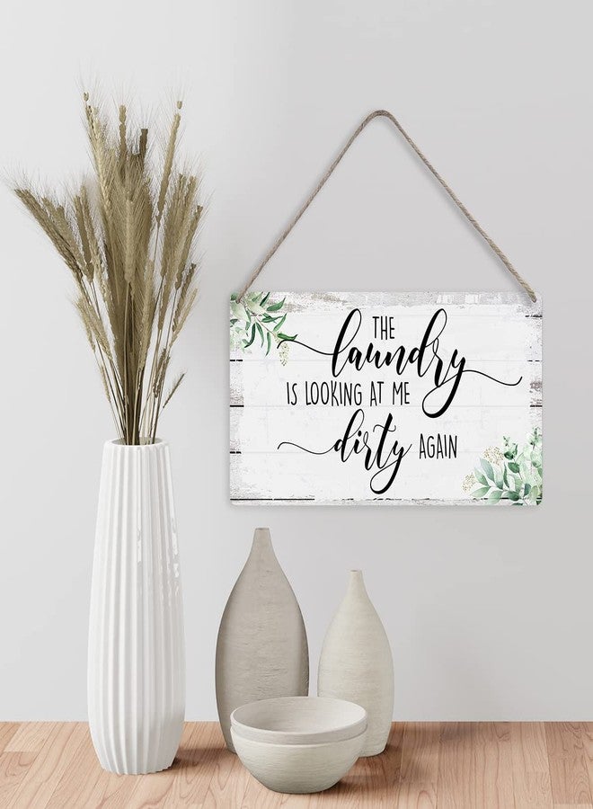 MIGUMUTU the Laundry is Looking at Me Dirty Again Sayings Home Wall Decor Wooden Signs Funny Rustic Laundry Hanging Wall Plaque Sign Present - Image 5