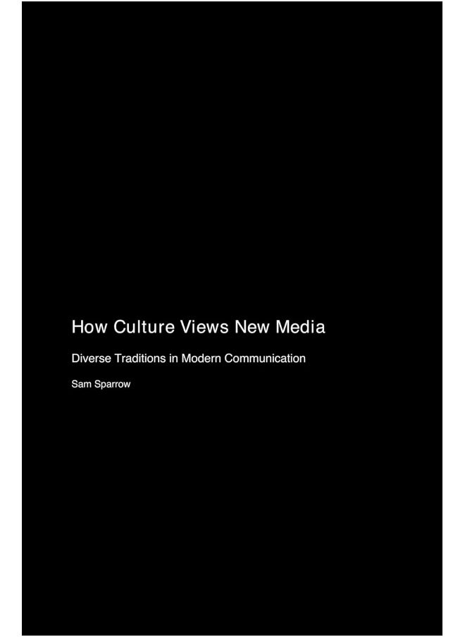 How Culture Views New Media 