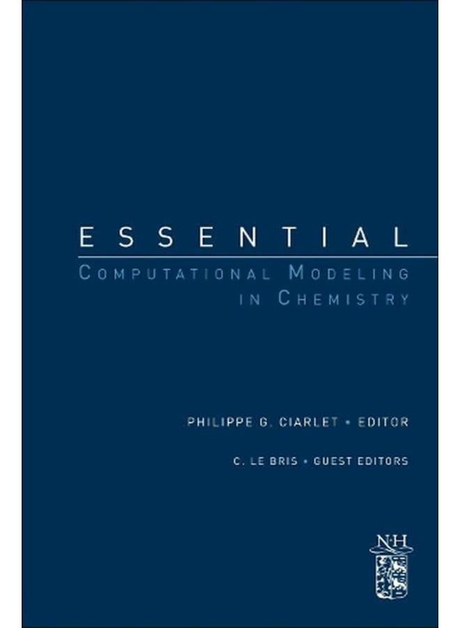 Essential Computational Modeling in Chemistry 