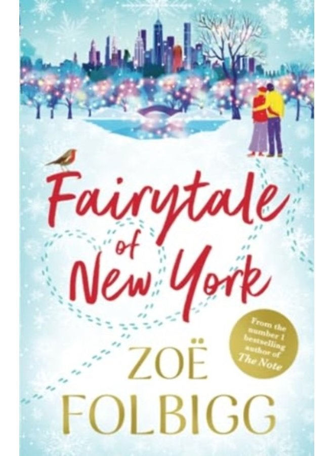 Fairytale of New York The BRAND NEW warm feel good read from NUMBER ONE BESTSELLER Zoe Folbigg - Paperback