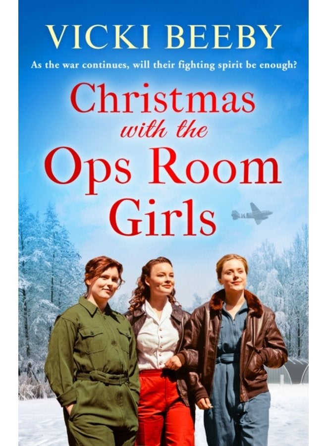 Christmas with the Ops Room Girls A festive and feel good WW2 saga - Paperback