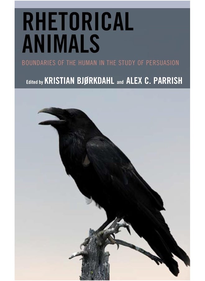 null - Rhetorical Animals: Boundaries of the Human in the Study of Persuasion - Image 1
