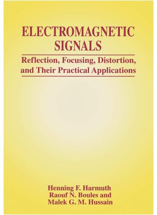 Electromagnetic Signals: Reflection, Focusing, Distortion, and Their Practical Applications - pzsku/Z4E8061F0BB5C6B62A13BZ/45/1747742614/3801baa9-e07b-438b-a54b-bd162a679fd0