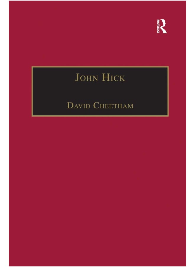 John Hick: A Critical Introduction and Reflection 
