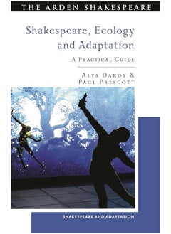 Shakespeare, Ecology and Adaptation: A Practical Guide 