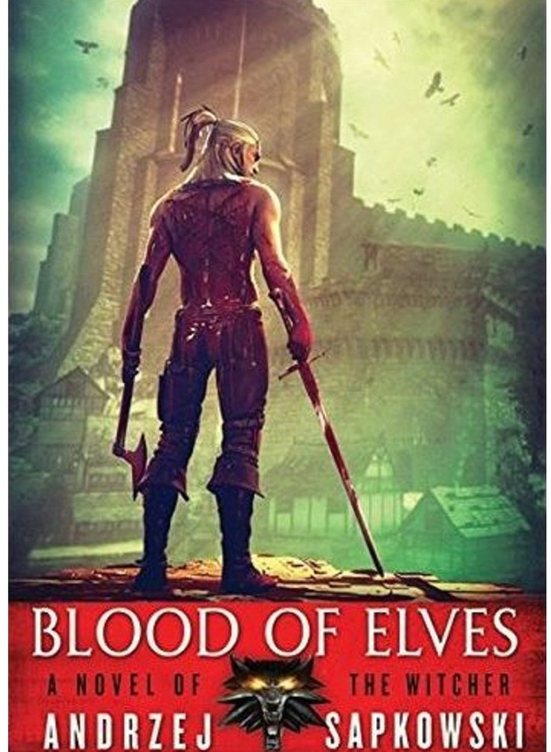 Blood Of Elves - By Andrzej Sapkowski Paperback 