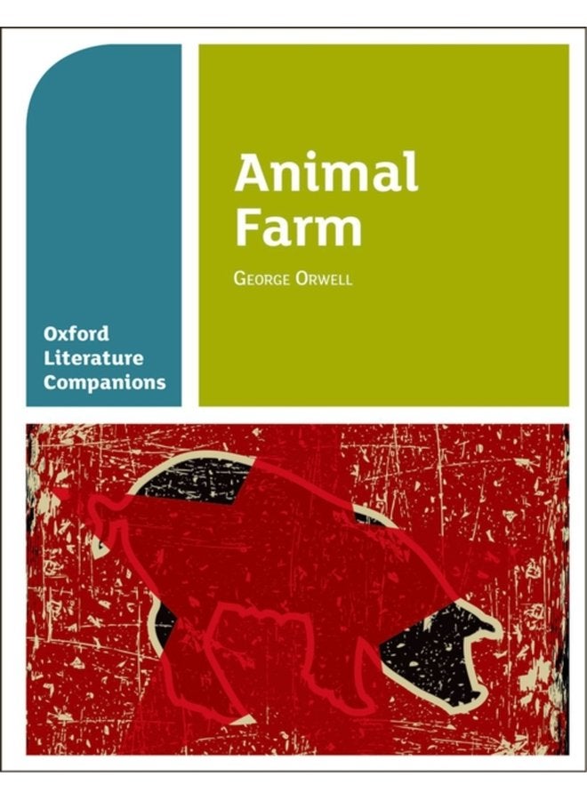 Oxford Literature Companions Animal Farm - Paperback