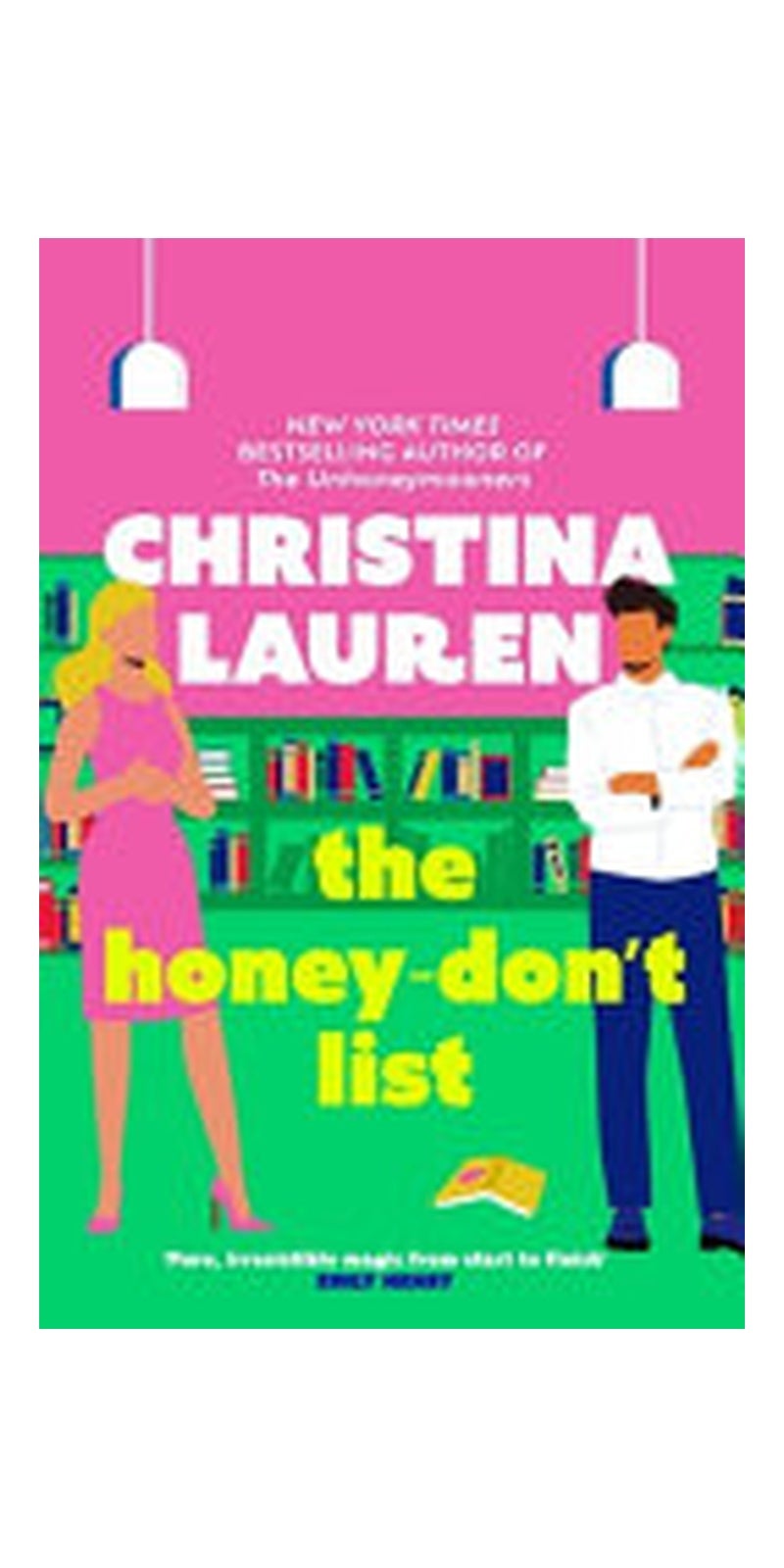 The Honey-Don't List
