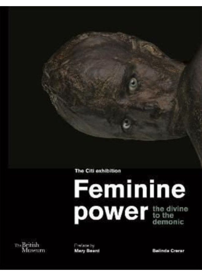 Feminine power the divine to the demonic - Paperback