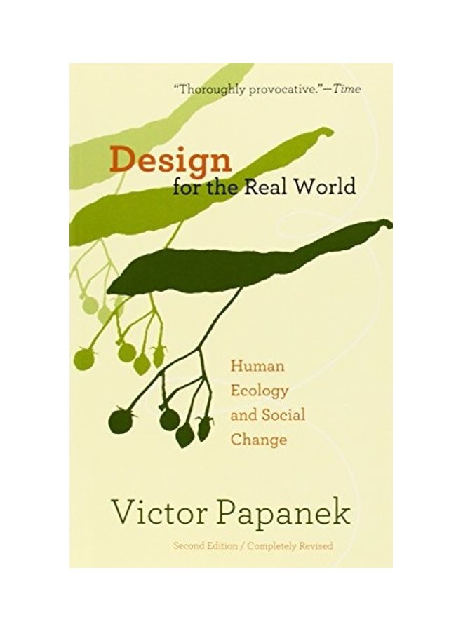 Design for the Real World: Human Ecology and Social Change