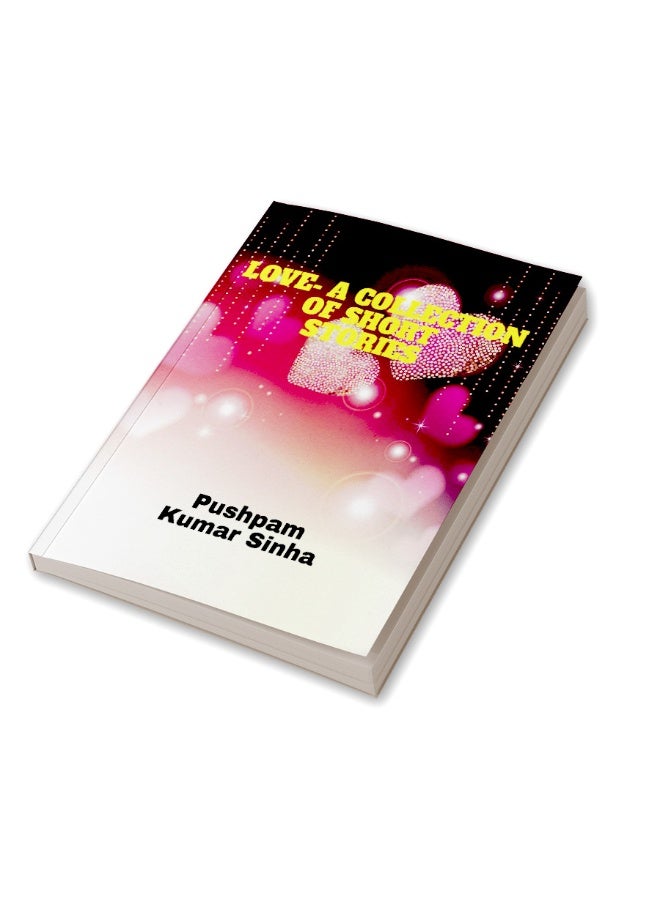 Love- A Collection of Short Stories - Image 3