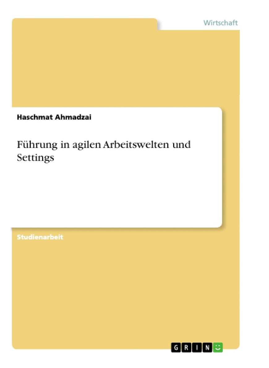 Führung in agilen Arbeitswelten und Settings 