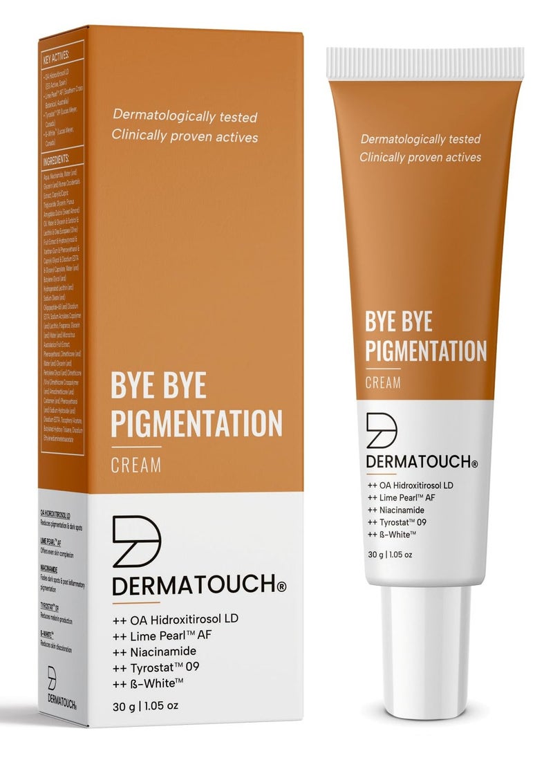 DERMATOUCH DERMATOUCH Bye Bye Pigmentation Cream || Anti Pigmentation Cream for Women/Men with Niacinamide, B-White, Lime Pearl, OA Hidroxitirosol LD & Tyrostat - 30G  - Image 1