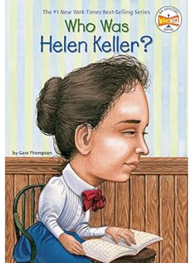 Who Was Helen Keller?
