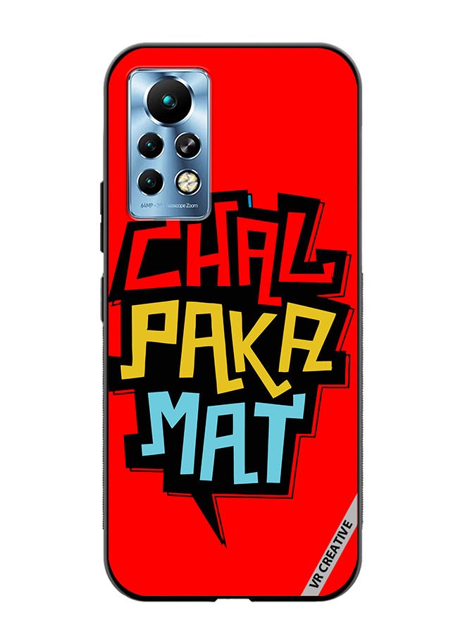 VR CREATIVE Protective Case Cover For Infinix Note 11 Pro Chal Paka Mat Hindi Quots Design Multicolour - Image 1