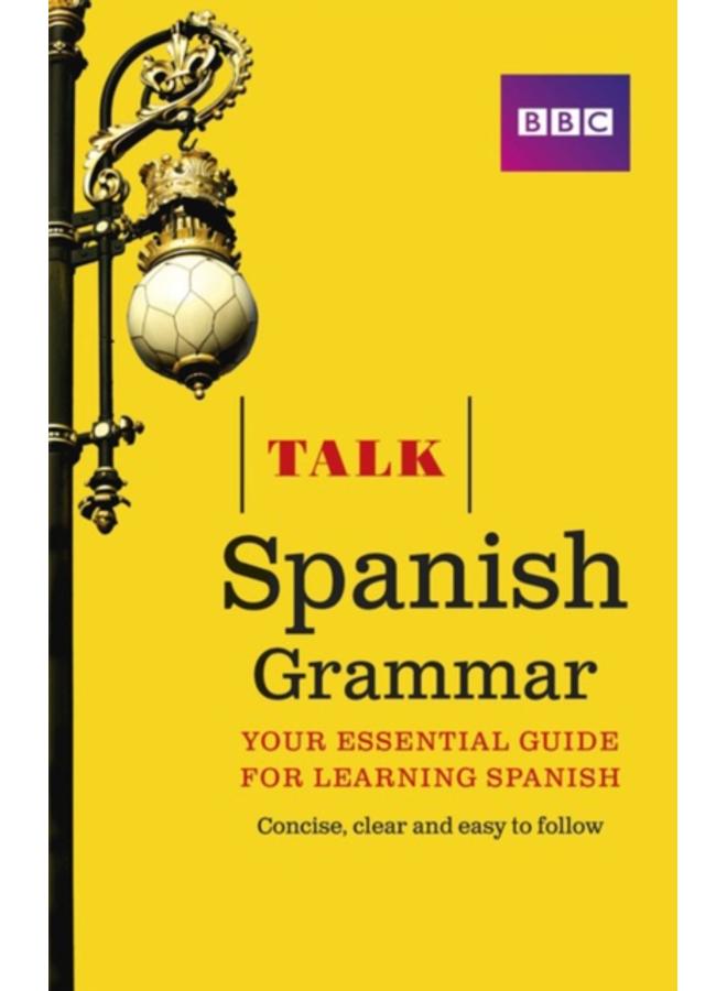 Talk Spanish Grammar 