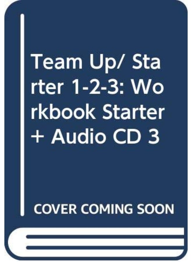 Team up in English (Starter 1-2-3): Workbook 3 + audio CD