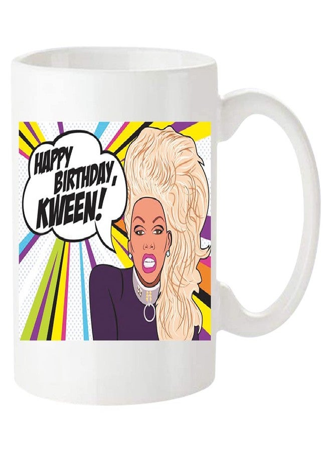 Fonhark - RuPaul's Drag Race, Happy Birthday Kween! Inspired Coffee Mug, Reality TV Pop Culture, 11 Oz Novelty Coffee Mug/Cup, White - Image 2