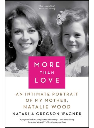 More Than Love: An Intimate Portrait of My Mother, Natalie Wagner - pzsku/Z4EADFEA48F17DFC8EF48Z/45/_/1737493908/aee8c0c5-1a2e-468a-b5d5-baddc764a866