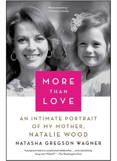 More Than Love: An Intimate Portrait of My Mother, Natalie Wagner