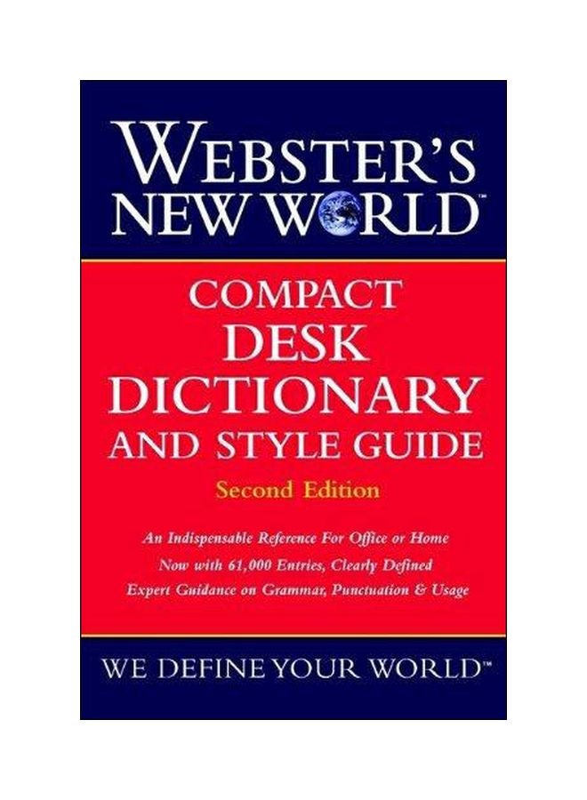 Webster's New World: Compact Desk Dictionary And Style Guide