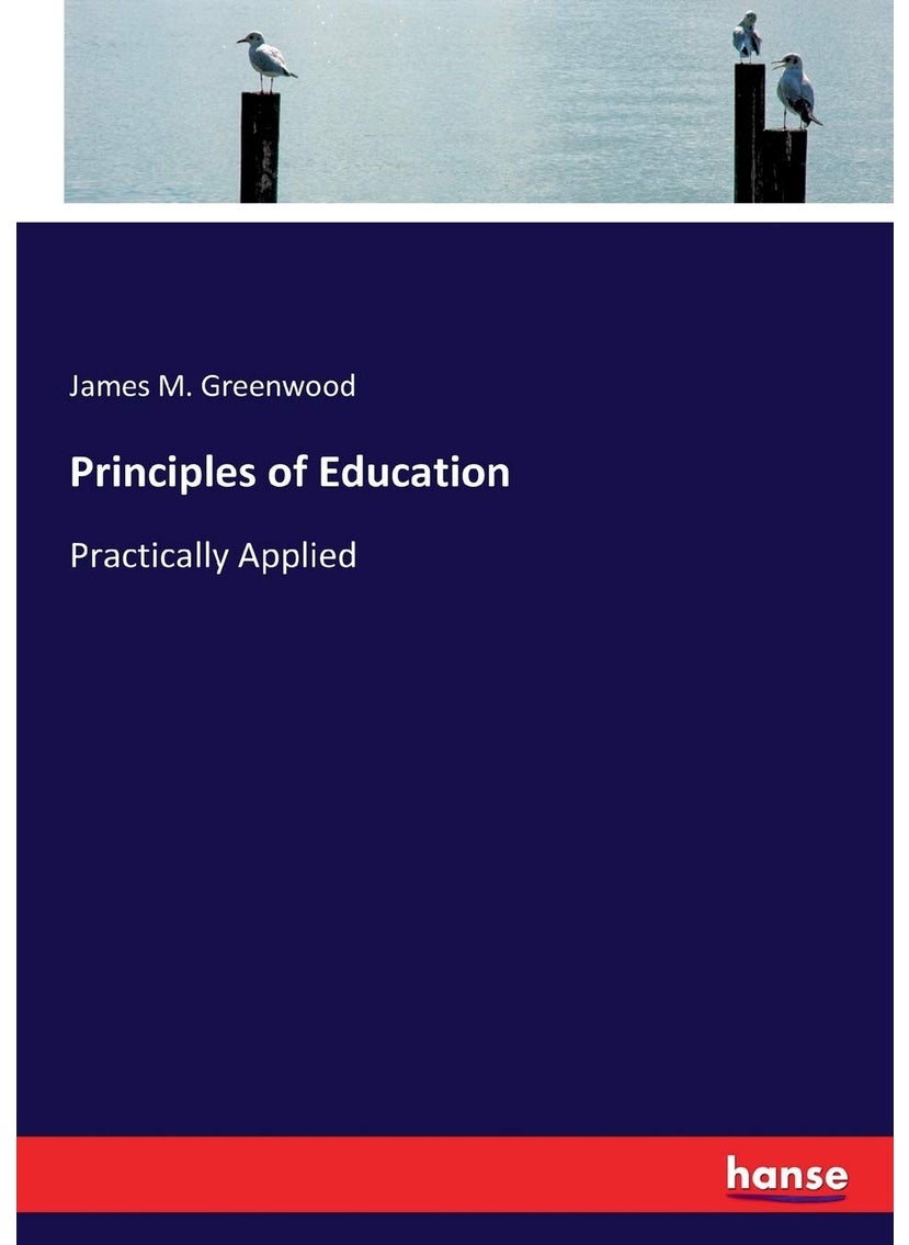 Principles of Education: Practically Applied  - Image 1