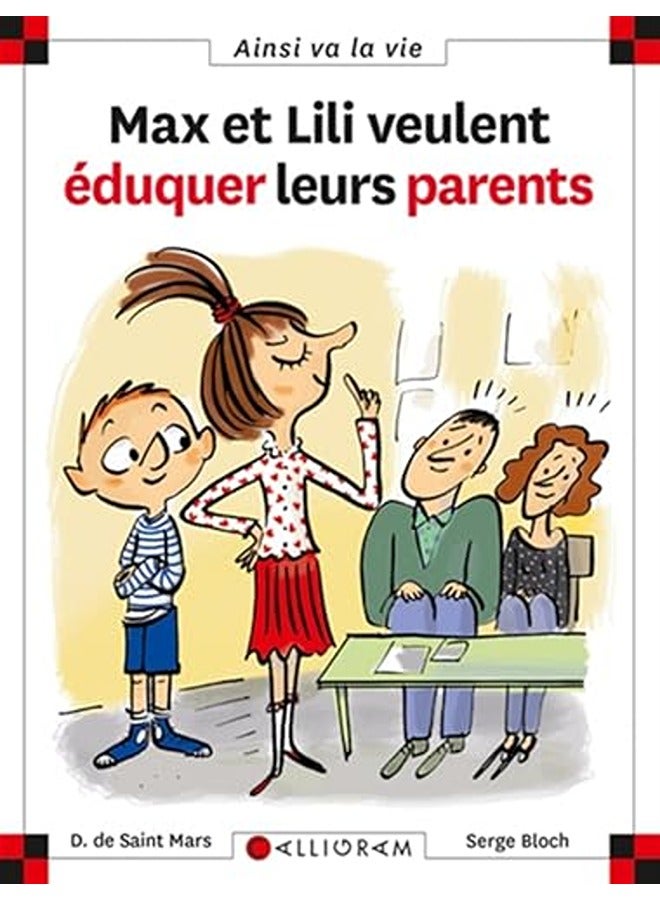 Max et Lili éduquent leurs parents
