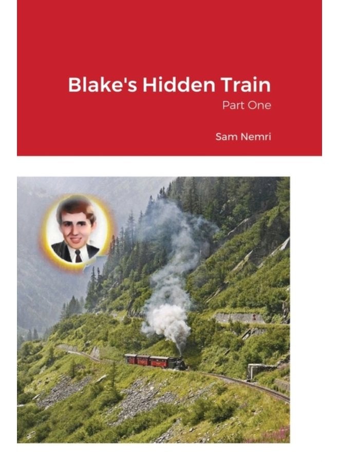 Blake s Hidden Train Part One - Hardback