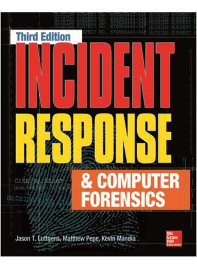Incident Response Computer Forensics Third Edition - Paperback