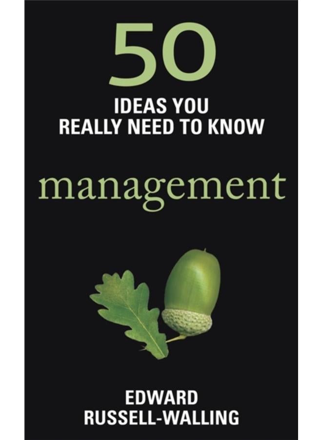 50 Management Ideas You Really Need to Know
