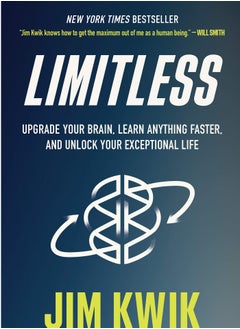 Limitless: Upgrade Your Brain, Learn Anything Faster, and Unlock Your Exceptional Life