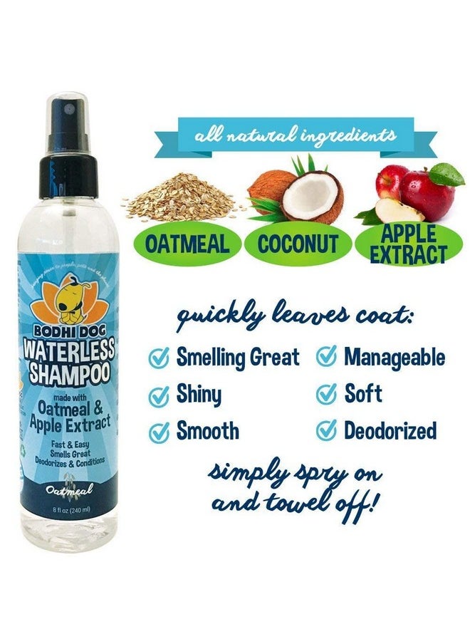 Bodhi Dog - Waterless Shampoo | Natural Dry Shampoo For Dogs Or Cats | Neutralizes Pet Odor | No Rinse Required | Made With Natural Extracts | Vet Approved Made In Usa (Oatmeal And Apple, 8 Fl Oz) - Image 1