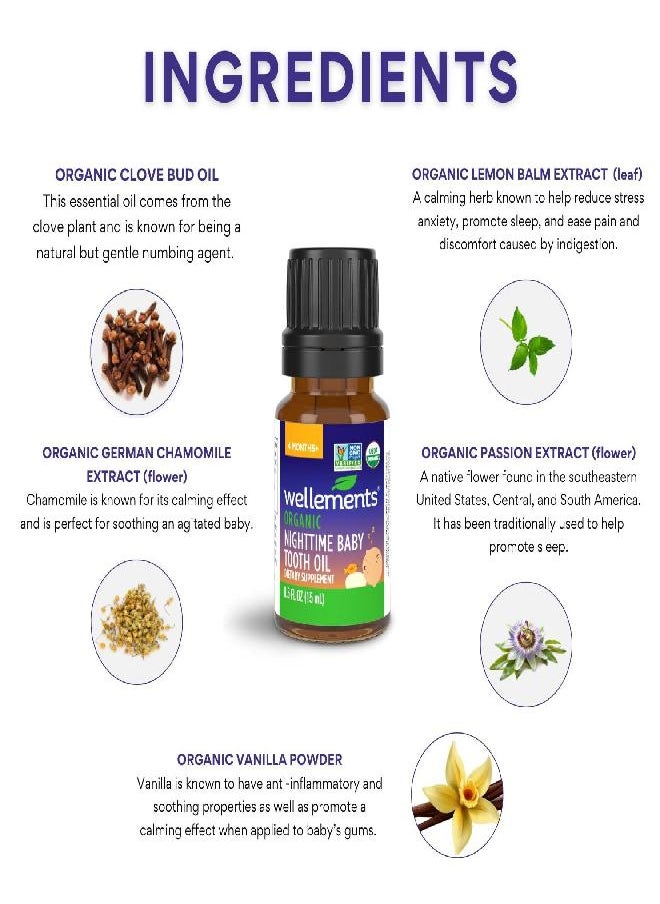 Wellements - Wellements Organic Nighttime Baby Tooth Oil, Gently Soothes Tiny Gums, Natural Nighttime Teething Relief for Babies, Organic Blend of Essential Oils & Sleepytime Herbs* 0.5 Fl Oz. 4 Months + - Image 1