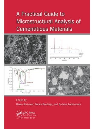 null - Practical Guide to Microstructural Analysis of Cementitious Materials - Image 1
