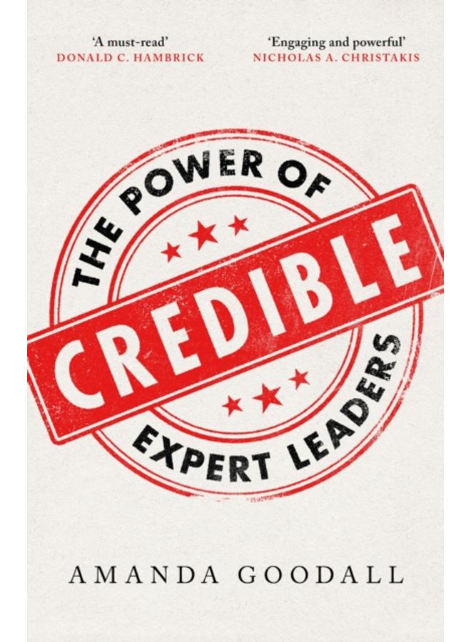 Credible : The Power of Expert Leaders